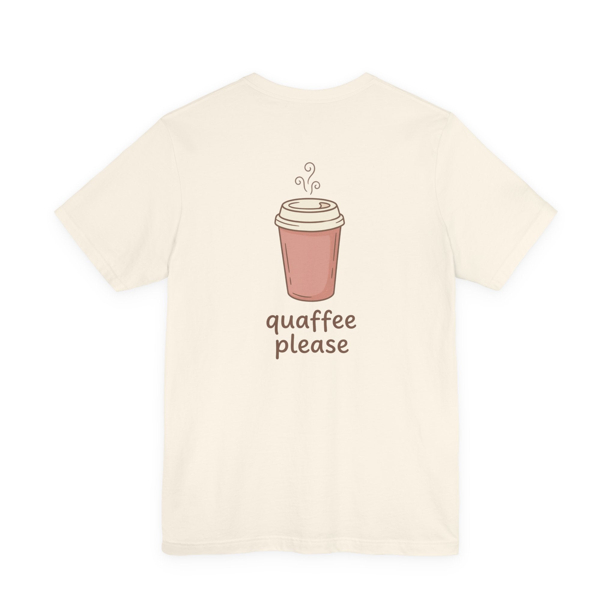 Just One More Coffee Duck Tee