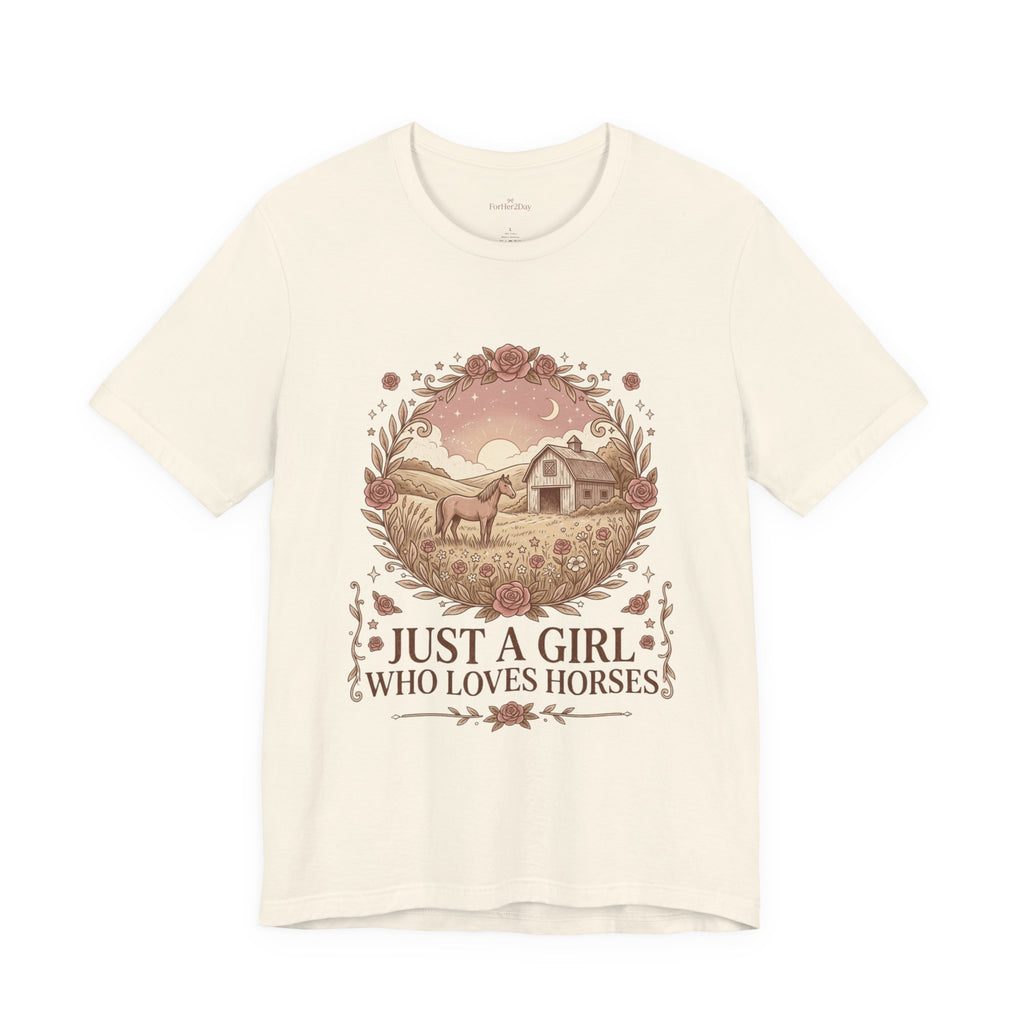 Just a Girl Who Loves Horses Tee