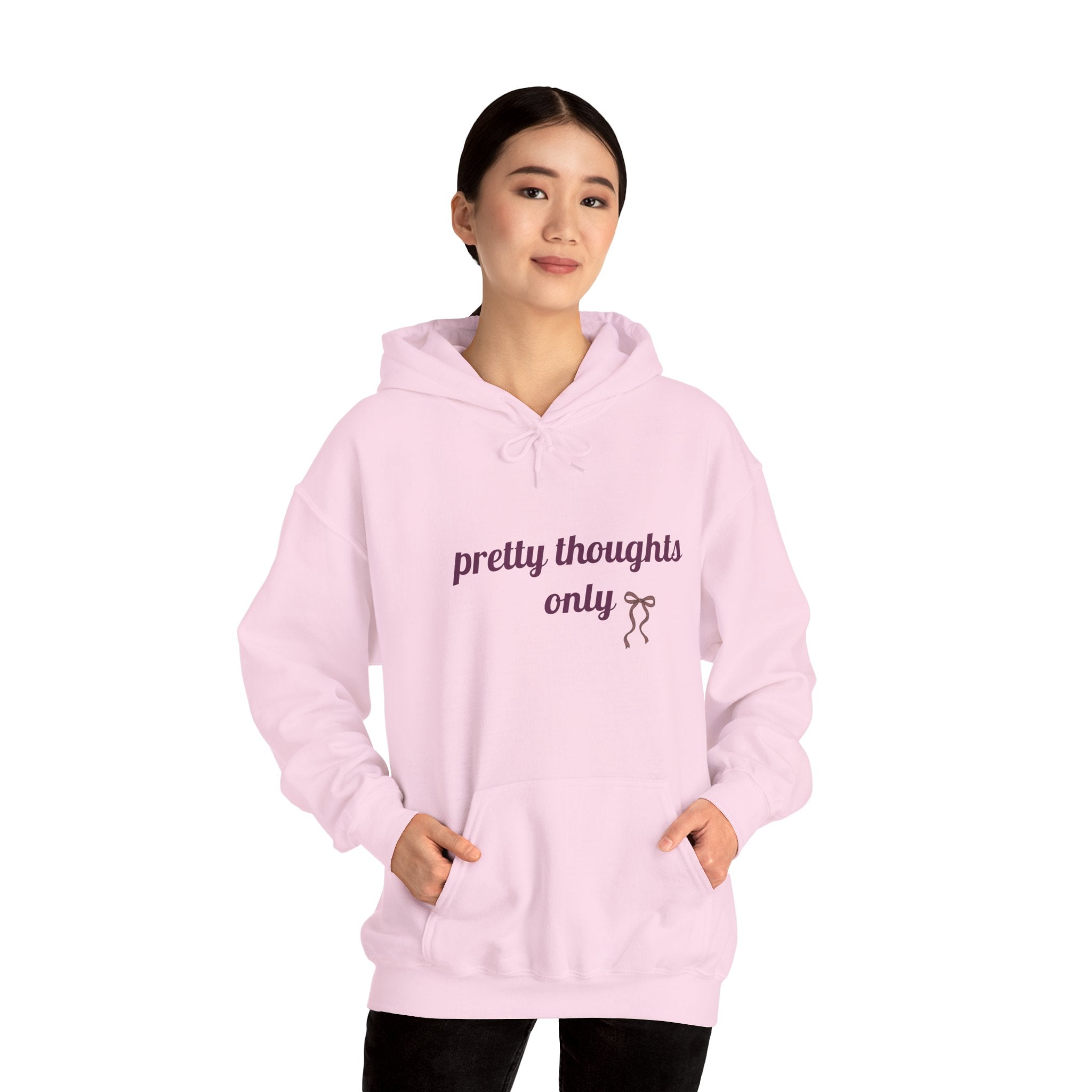 Pretty Thoughts Only Hoodie