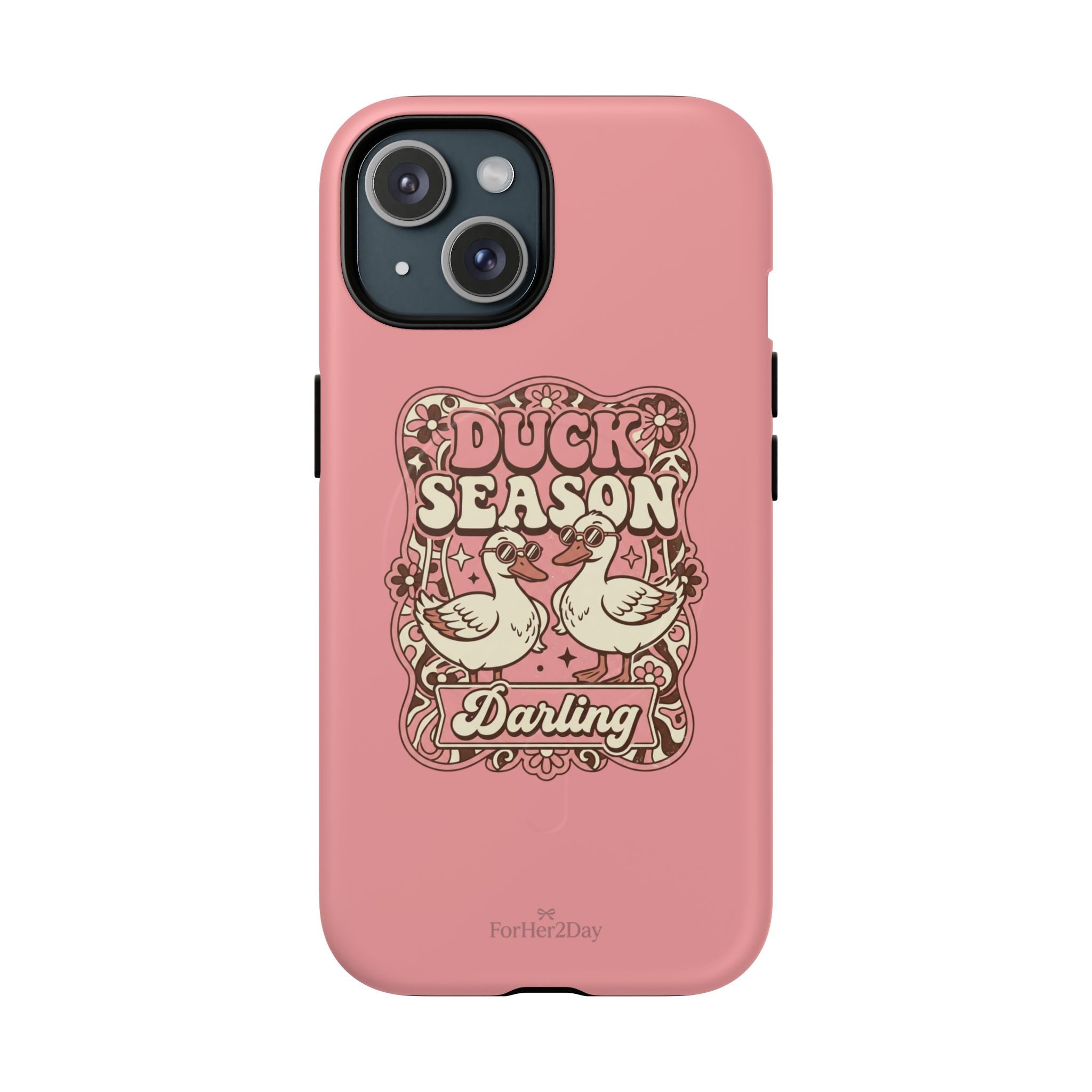 Duck Season Darling Case