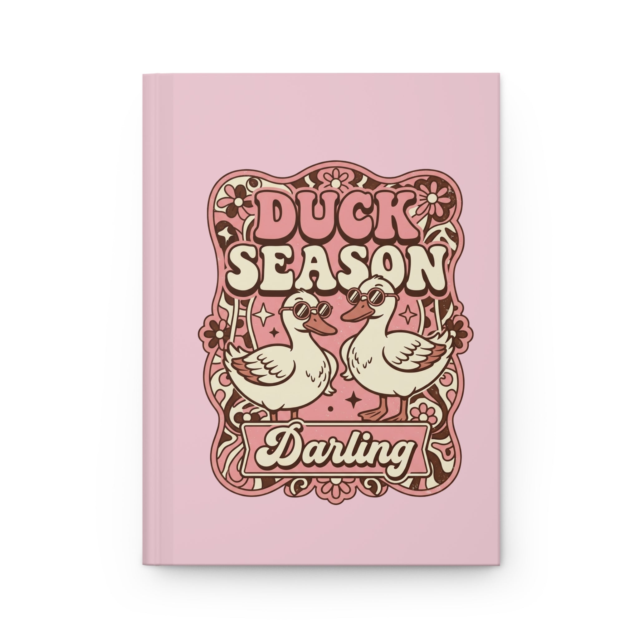 Duck Season Darling Ritual Journal