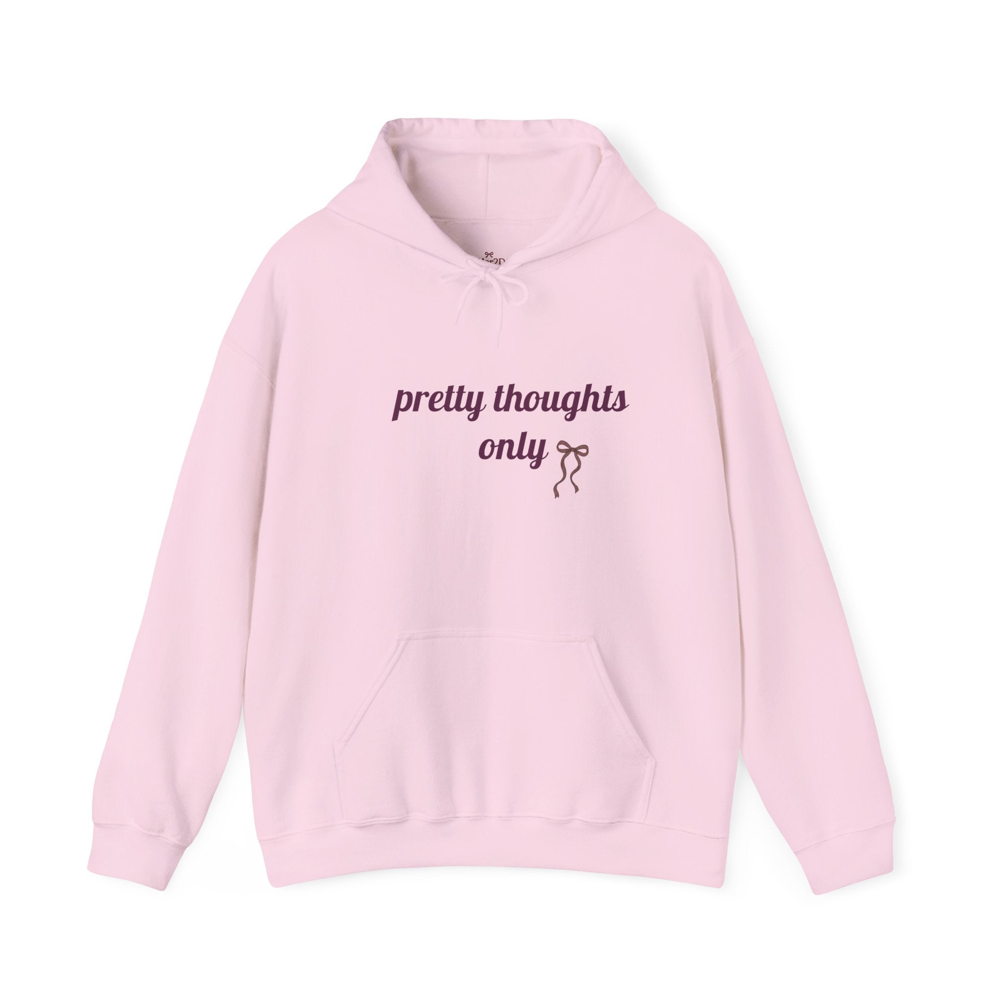 Pretty Thoughts Only Hoodie