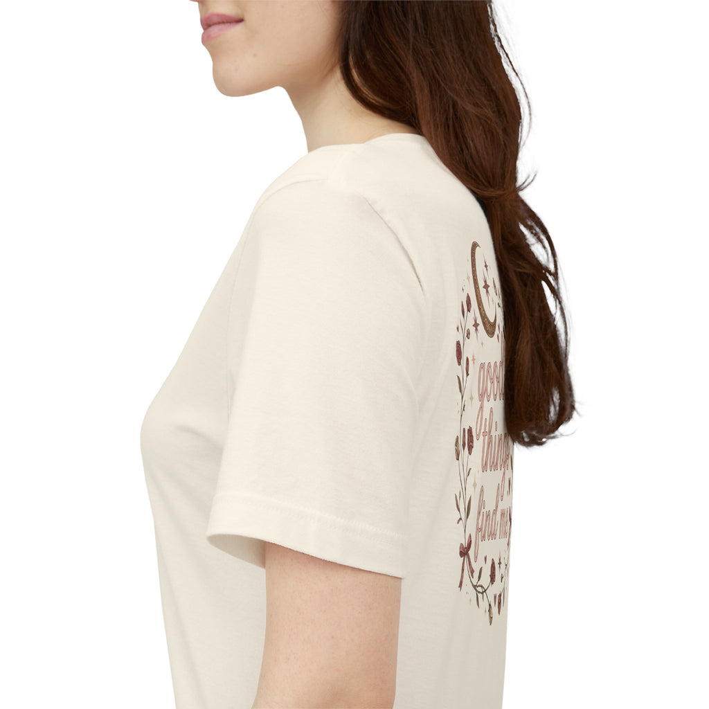 Good Things Find Me Tee